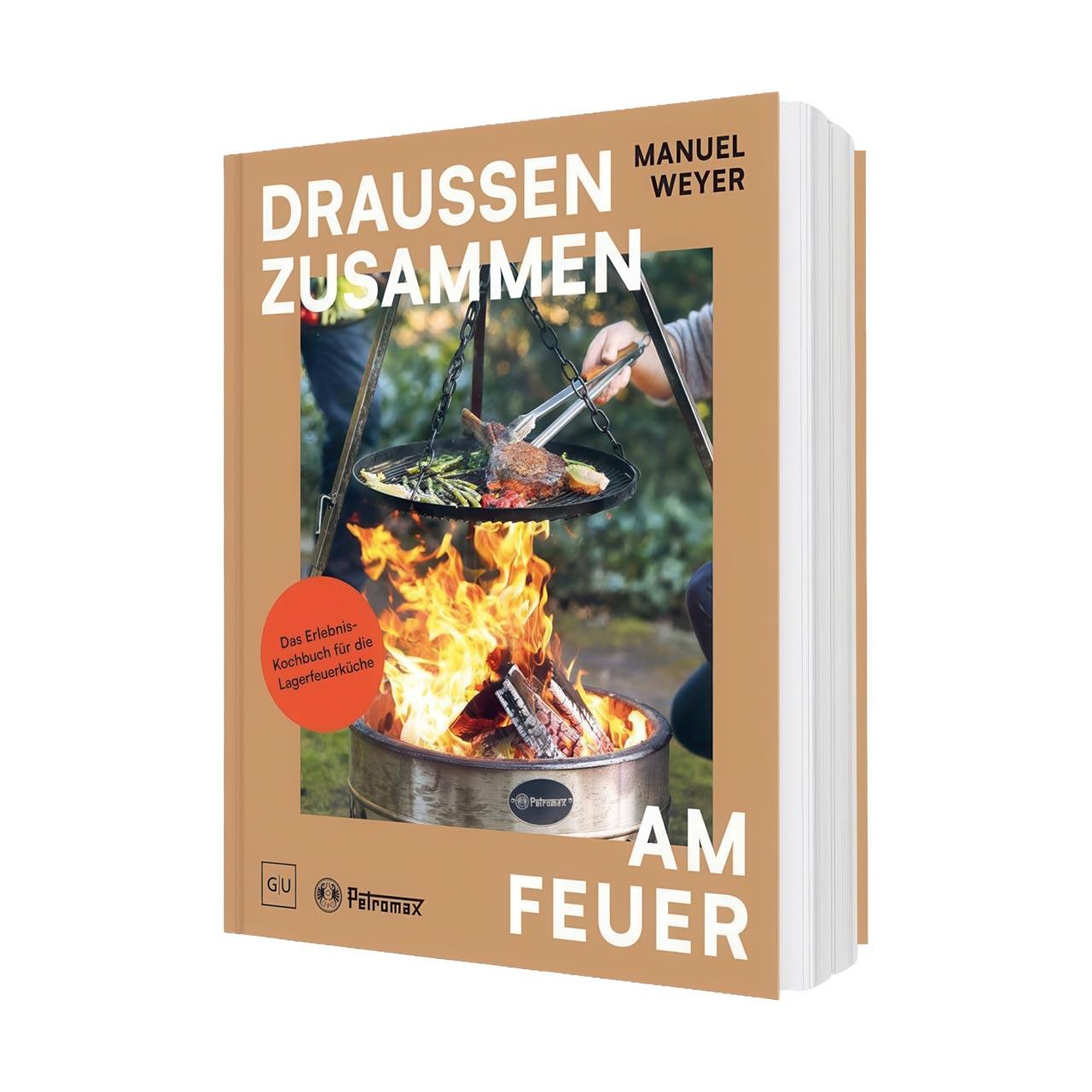 Grillbuch Petromax Draußen zusammen am Feuer
