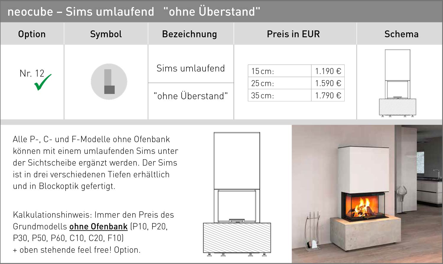 neocube - Sims umlaufend ohne Überstand neocube - Sims umlaufend ohne Überstand